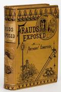 Comstock Anthony Frauds Exposed New York Excelsior