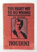 Houdini Harry The Right Way to Do Wrong New York