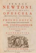Newton Isaac 16421727 Opuscula Mathematica Philosophica et Philologica