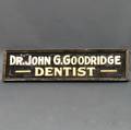 Blackpainted and Stenciled Dentist Trade Sign