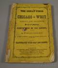 The Great Fires in Chicago and The West