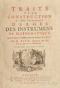 Traite de la Construction and Usages es Instrumens de Mathematique