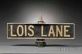 Art Deco Lois Lane Street Sign