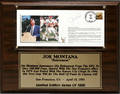 030241 JOE MONTANA LIMITED EDITION PLAQUE 13 X 11