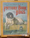 113046 LANDSEERS PICTURE BOOK OF DOGS C1910
