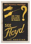 Floyd Walter Do You Believe in Magic See Floyd the