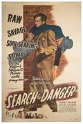 Calvert John Search for Danger American 1949