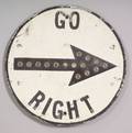 Painted Galvanized Metal GO RIGHT Sign