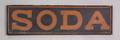 Painted Wooden SODA Sign