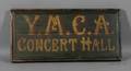 Ploychrome Painted Wooden YMCA CONCERT HALL Sign