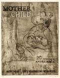 Andre Racz American b 1916 MOTHER AND CHILD A Portfolio of Twenty Works Plus a Title Page and Cover Image