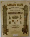 Ludlow Valve Manufacturing Co Fire Hydrant Lithograph Broadside and a Framed 19th Century Oil on Board Ludlow Valve Co Troy New Yor