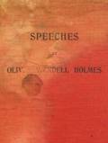 Oliver Wendell Holmes Speeches