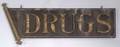 Painted and Gilded Wooden DRUGS Trade Sign