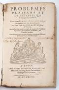 Bachet Claude Gaspard de Meziriac Problemes Plaisans