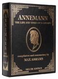 Abrams Max compiler Annemann The Life and Times of