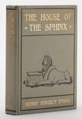 Evans Henry Ridgley The House of the Sphinx New York
