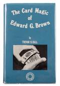 Hall Trevor The Card Magic of Edward G Brown