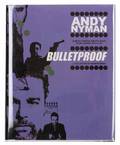 Nyman Andy Bulletproof Los Angeles The Miracle