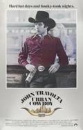 URBAN COWBOY POSTERS AND REVIEWS