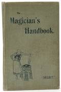 Selbit PT The Magicians Handbook London Marshall