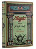 Evans Henry Ridgley Magic and its Professors New
