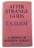 Eliot TS After Strange Gods A Primer of Modern
