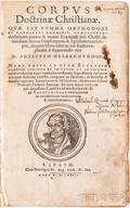 Melanchthon Philip 14971560 Corpus Doctrinae Christianae
