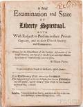 Penn William 16441718 A Brief Examination and State of Liberty Spiritual