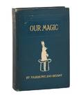 94 Maskelyne Nevil and David Devant Our Magic Phila