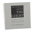 136 Steinmeyer Jim The Science Behind the Ghost