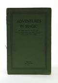 Evans Henry Ridgley Adventures in Magic NY 1927