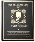47 Maxwell Mike The Classic Magic of Larry Jennings