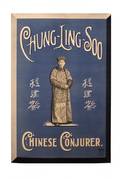 22 Chung Ling Soo Chinese Conjurer Bluewhite ca 1910