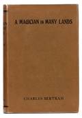 Bertram Charles A Magician in Many Lands London