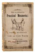 The Illustrated Practical Mesmerist New York ca 1880