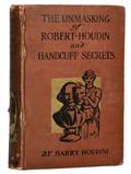 Houdini The Unmasking of RobertHoudin and handcuff