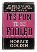 Goldin Horace Its Fun to be Fooled London Stanley