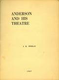 Findlay JB Anderson and His Theatre