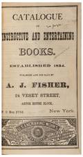 Fisher AJ Catalogue of Instructive and Entertaining