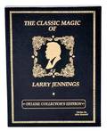 Maxwell Mike The Classic Magic of Larry Jennings