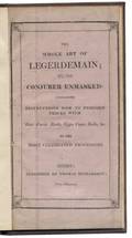 The Whole Art of Legerdemain or The Conjurer Unmasked