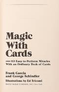 Garcia and Schindler Magic With Cards leather bound
