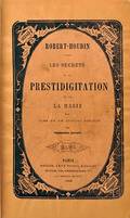 RobertHoudin Les Secrets de la Prestidigitation 1868