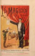 Grandpr Jules Le Magicien Moderne Paris 1900