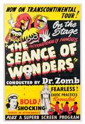The Sance of Wonders Conducted by Dr Zomb poster
