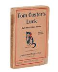 Edwards Eugene Tom Custers Luck and Other Poker Stor