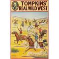 Tompkins real wild west posters four by the donaldson lithograph company with a cowgirl lassoing a steer native americans on horseback a trick shooter and native american chief ca 1914 30 x 20
