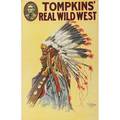 Tompkins real wild west posters three by the donaldson lithograph company with an native american chief in profile native american dance and trick shooter ca 1914 30 x 20