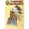 Tompkins real wild west posters four by the donaldson lithograph company ca 1914 cowgirl on horseback native americans on horseback cowboys on horseback and native american chief all 20 x 30
